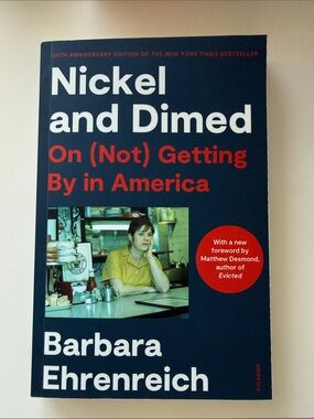 Barbara Ehrenreich Nickel and Dimed - Blue Paperback